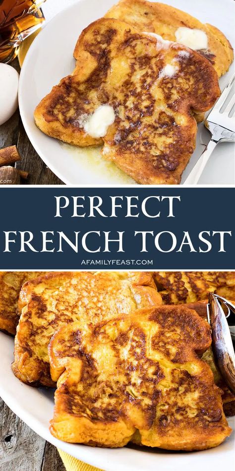 Perfect French Toast - A Family Feast® Family Feast Recipes, Awesome French Toast Recipe, Toast Recipe Breakfast, Perfect French Toast, French Bread French Toast, French Toast Waffles, Easy French Toast Recipe, Breakfast Recipies, Simple Family Meals