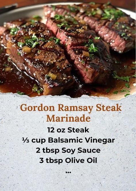 Gordon Ramsay Steak, Gordon Ramsey Recipes, Food Savoury, Steak Marinade Recipes, Steak Marinade, Marinade Recipes, Beef Cuts, Gordon Ramsay, Steak Recipes