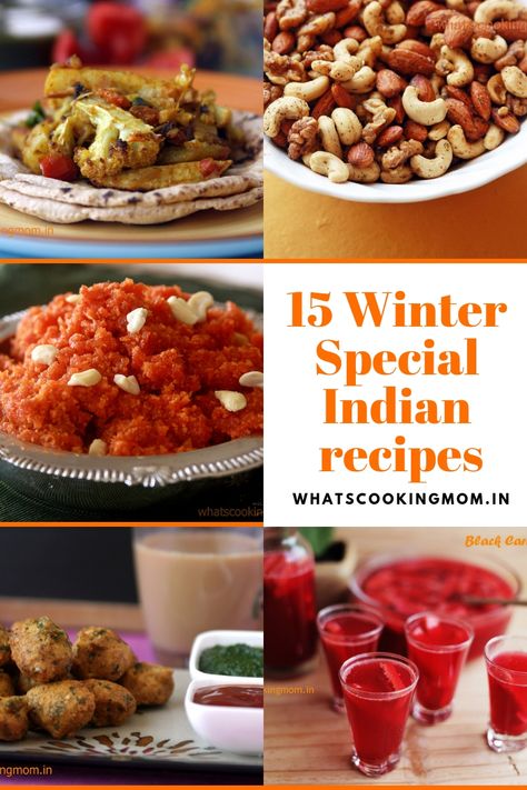 15 winter special Indian recipes | whats cooking mom Indian Winter Food Recipes, Indian Winter Recipes, Winter Special Recipes, Winter Recipes Indian, Easy Indian Dessert Recipes, Winter Fruit Salad, Chicken Recipes For Dinner, Diwali Recipes, Winter Foods