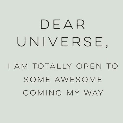 Dear Universe Dear Universe Quotes, I Love Me Icon, Universe Show Me, Confidence Building Quotes, Waiting Quotes, Dear Universe, Lovely Thoughts, Building Quotes, Positivity Board