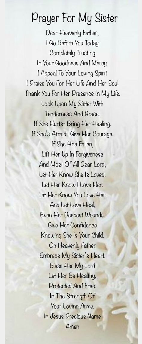 Encouragement Quotes For Sisters, Praying For Sister, Healing Prayers For The Sick Friend, Prayers For Health And Healing For My Sister, Prayers For My Sister Healing, Prayers To Send To A Friend, Prayers For Friends Healing, Prayer For The Loss Of A Sister, Prayers For My Sisters