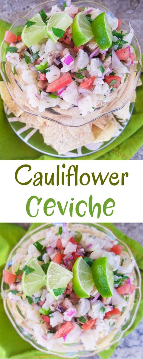 Cauliflower Ceviche, Mexican Appetizers, Ceviche Recipe, Easy Cauliflower, Vegan Cauliflower, Meat Appetizers, Meat Lovers, Cauliflower Recipes, Vegan Recipes Easy