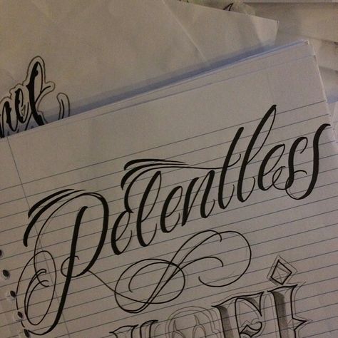 Relentless calligraphy. Tattoo idea Relentless Tattoo Fonts, Compassion Tattoo, Relentless Tattoo, Lettering Projects, Exercise Quotes, Pen Work, Tattoo Lettering Styles, Traditional Style Tattoo, Art Letters