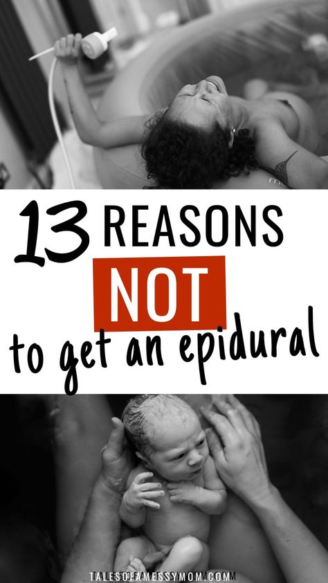 13 Reasons NOT to Get an Epidural - Tales of a Messy Mom Epidural Side Effects, Epidural Needle, Epidural Birth, Labor Tips, Natural Birthing Plan, Birth Prep, Birth Recovery, Unmedicated Birth, Prepare For Labor