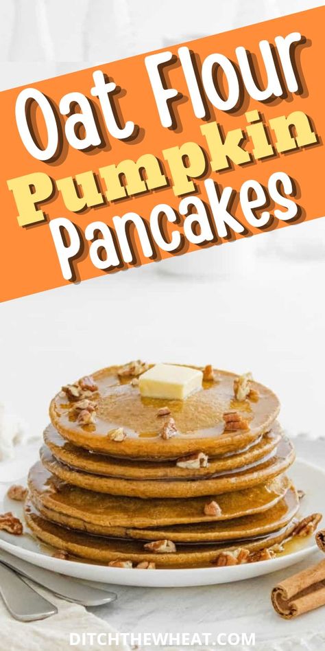 These delicious oat flour pumpkin pancakes are a must-have this fall! They are made completely with a blender and use oats as the flour and are filled with fall spices. They are an easy oat flour pancake recipe. Try out these blender pancakes for your breakfast. 
https://www.rfr.bz/plnq5zl Oat Flour Pancake Recipe, Easy Pumpkin Pancakes, Pumpkin Oatmeal Pancakes, Oat Flour Muffins, Pumpkin Pie Pancakes, Pumpkin Pancakes Easy, Low Carb Pumpkin Pie, Blender Pancakes, Pumpkin Pancake Recipe