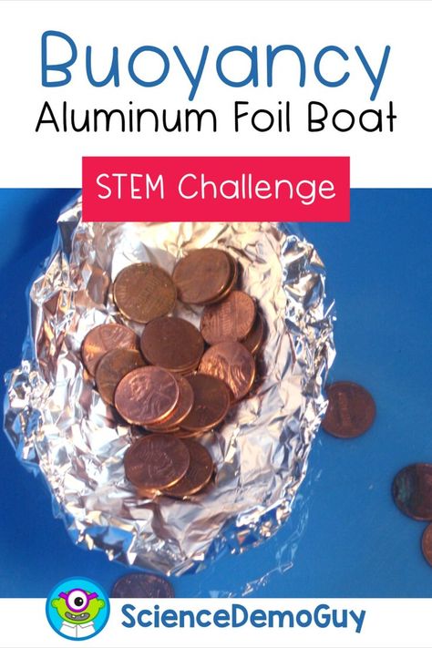 This is a fun STEM Challenge where your kids work in teams and compete to see which groups' boat can hold the most pennies before sinking. Kids will build their boats using the engineering process and discover what Buoyancy is. Stem Engineering Projects, Stem Engineering Activities, Foil Boat, Kindergarten Stem, Steam Challenges, Stem Engineering, Stem Elementary, Stem Resources, Stem Lab