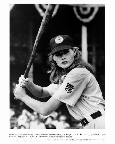 Geena Davis as Dottie Hinson in "A League of Their Own" Penny Marshall, Baseball Movies, No Crying In Baseball, A League Of Their Own, League Of Their Own, Geena Davis, The Boogeyman, Sports Movie, Baseball Girls