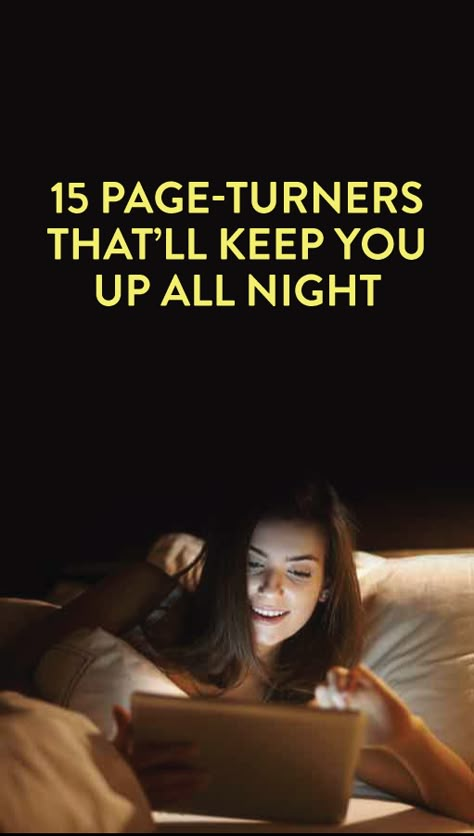 books that will keep you up all night Books Summer, Kindle Publishing, Reading Rainbow, Up All Night, Must Reads, Page Turner, Reading Material, What To Read, Big Book