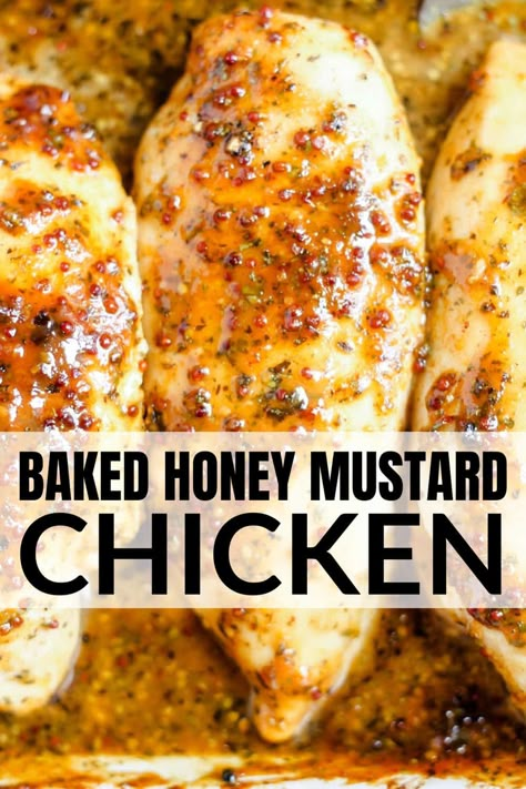 Cheesy Honey Mustard Chicken, Honey Mustered Chicken, Baked Honey Chicken Recipes, Honey Chicken Recipe Easy Baked, Honey And Mustard Chicken Recipe, Honey Mustard Chicken Tenderloins, Chicken Honey Mustard Recipes, Honey Mustard Sheet Pan Chicken, Recipes Using Honey Mustard