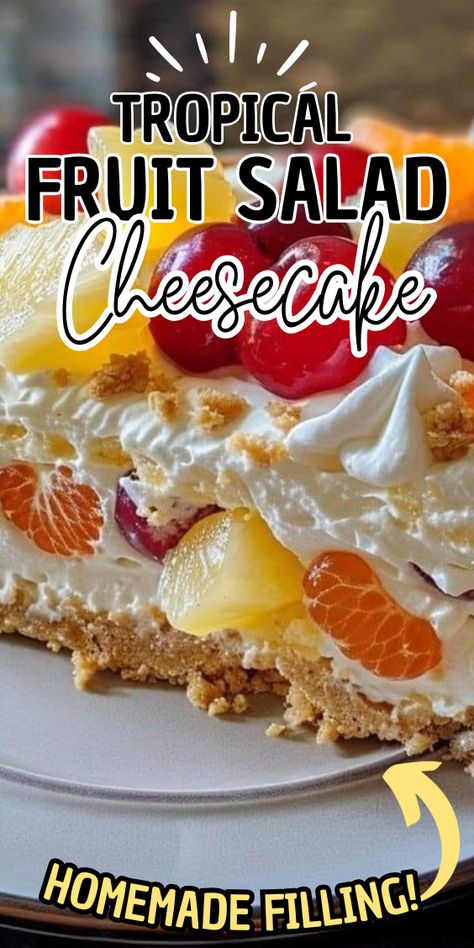 Tropical Fruit Salad Cheesecake Fruit Salad Cheesecake Recipe, Fruit Salad With Cheesecake Bites, Cheesecake With Fruit Topping, Fruit Salad Cheesecake, Hawaii Cheesecake Fruit Salad, Tropical Cheesecake, Cheesecake Fruit Salad, Fruit Cheesecake, Candy Bar Cake