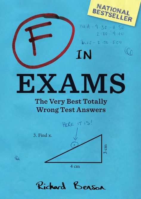 F in Exams: The Very Best Totally Wrong Test Answers Funny Books For Teens, Funny Test Answers, Feel Good Books, Funny Test, Best Teacher Gifts, Chronicle Books, Unique Book, Books For Teens, Book Humor