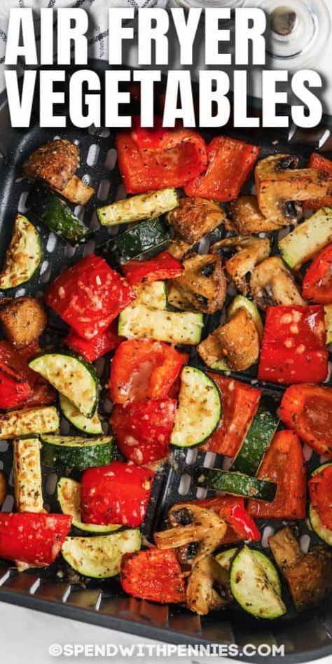 Air Fryer Vegetables Air Fryer Roasted Vegetables, Air Fried Vegetable Recipes, Air Fryer Vegetables, Zucchini Mushrooms, Healthy Air Fryer, Veggie Fries, Roasted Vegetable Recipes, Air Fryer Oven Recipes, Air Fry Recipes