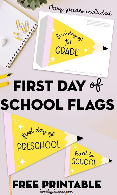 Back To School Themed Activities, Welcome Back Tags Free Printable, First Day Of 1st Grade Sign, First Day Of Preschool Sign Printable, Back To School Flag Printable, First Day Of Kindergarten Sign Printable, Back To School Pennants Free Printable, Grade 1 First Day Of School, Happy First Day Of School Printable