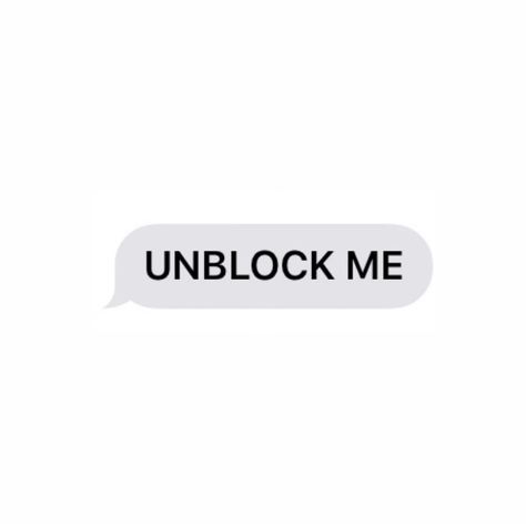 Unblock Me Text, Im Sorry Messages, I Wanna Talk To You, Please Unblock Me, Text Message Aesthetic, Can We Talk Again, Text Messages Aesthetic, Unblock Me, Please Talk To Me