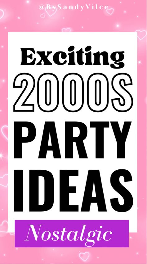 Exciting 2000s party ideas 2000 Theme Party Ideas Decor, Y2k Party Games, 2000s Party Food, 2000 Party Theme Early 2000s, 2000s Party Ideas, 2000 Theme Party Outfits, 2000s Party Ideas Decoration, 2000 Theme Party Ideas, 2000 Party Theme