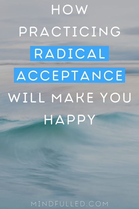 Radical Acceptance Quotes, Therapy Notes, New Radicals, Acceptance Quotes, Spiritual Counseling, Radical Acceptance, Life Habits, Life Ideas, The Promise