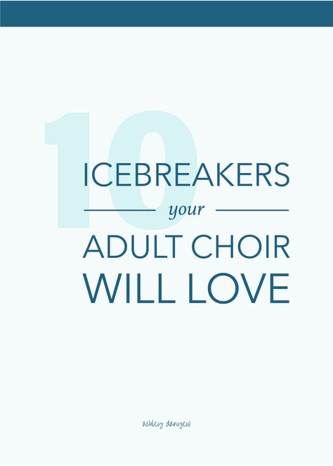 10 Icebreakers Your Adult Choir Will Love - icebreakers, icebreakers for adults, choir kick-off party, choir retreat, games for adults, icebreaker ideas, icebreakers for choirs, icebreakers for adult choirs | @ashleydanyew Choir Games High School, Singing Games For Adults, Choir Party Ideas, Musical Games For Adults, High School Choir Room Decor, Music Games For Adults, Icebreaker Activities For Adults, Choir Tips, Choir Quotes