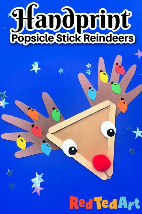 Handprint Christmas Popsicle Reindeers for Preschool - RedTedArt Stick Reindeer, Handprint Reindeer, Rudolph Crafts, Reindeer Handprint, Popsicle Stick Christmas Crafts, Christmas Handprint Crafts, Craft For Preschoolers, Crafts For Preschoolers, Red Ted Art