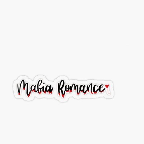 "Mafia Romance sticker " Sticker by Artbymanu | Redbubble Romance Books Stickers, Sticker Inspo, Kindle Stickers, Kindle Paperwhite Case, Mafia Romance, Book Stickers, Plastic Stickers, Romance Readers, Book Art Diy