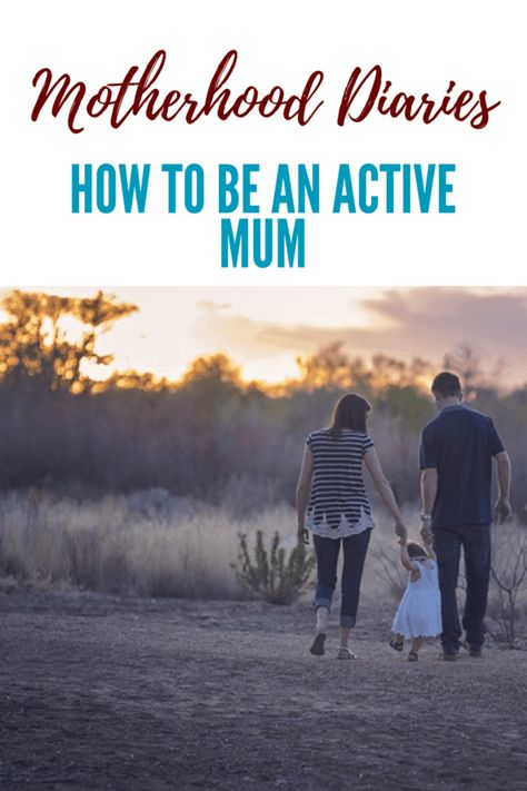 HOW TO BE AN ACTIVE MUM Toddler School, Trials And Tribulations, Workout Tips, Workout Guide, Getting Pregnant, Core Workout, Physical Activities, Postpartum, Fun Activities