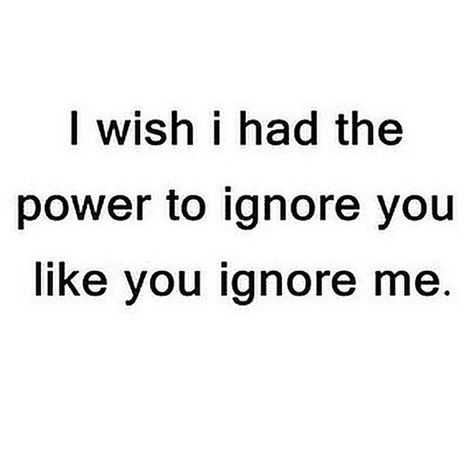 Ignore Me Quotes, Being Ignored Quotes, Crush Quotes For Him, Secret Crush Quotes, Hard Quotes, Quotes Deep Meaningful, Quotes Deep Feelings, Ignore Me, Ideas Quotes