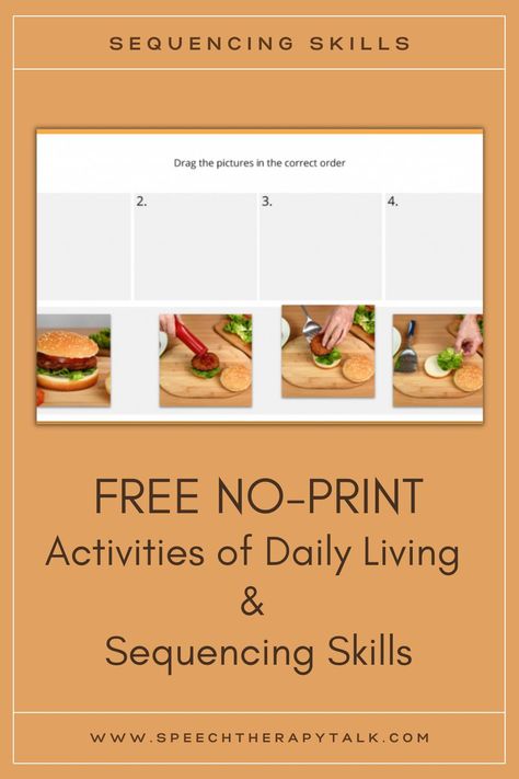 Activities of daily living are daily tasks that children and adults must complete throughout the day. To complete daily tasks, a person needs the appropriate motor skills, executive functioning skills, organization skills, memory skills, language skills, and sequencing skills. During my speech therapy sessions, I like to target sequencing skills and vocabulary while working on daily living sequencing tasks. Keeping reading to find out HOW and to grab some free materials. Cognitive Stimulation Therapy Activities, Functional Speech Therapy Activities, Adult Slp Activities, Speech Therapy Activities For Adults, Life Skills Speech Therapy Activities, Daily Living Skills Activities, Adult Speech Therapy Activities, Executive Function Speech Therapy, Functional Cognitive Activities For Adults