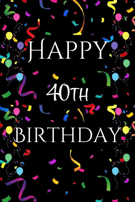 Cheers to 40 years! 🥳🎉

Happy 40th Birthday to the person who embodies style, grace, and everything fabulous! 

May this milestone year be filled with love, laughter, and unforgettable memories. 

Here's to another year of greatness!

#40andFabulous #HappyBirthday #LifeBeginsAt40 60th Birthday Greetings, 50th Birthday Greetings, Cat Themed Birthday Party, Happy 90th Birthday, Happy 80th Birthday, Happy 10th Birthday, Happy 60th Birthday, Happy 40th Birthday, Happy 40th