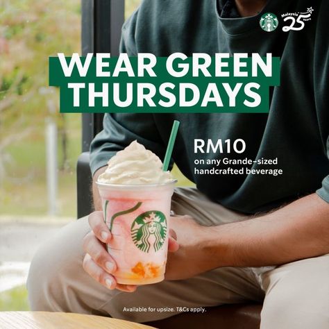 Starbucks Wear Green Thursdays Promo: Enjoy Grande Drinks for RM10 in May 2024! Starbucks Promotion, Starbucks Malaysia, Follow Us On Social Media, Starbucks Store, Promotion Design, Promotional Design, Wear Green, Green Outfit, May 2024