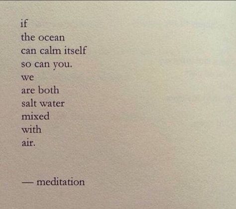 Can't wait to be on the beach Beach Poems, Ocean Poem, Water Poems, Nayyirah Waheed, Water Quotes, Mindset Inspiration, Ocean Quotes, Poetry Inspiration, Meditation Quotes