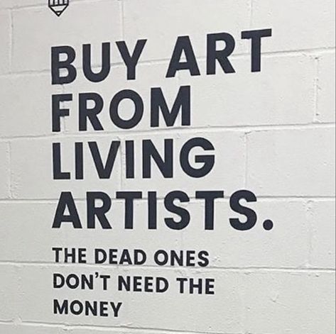 I honestly don’t remember where I saw this but I absolutely love this! #supportlocalartists #smallbusiness #artgallery #artist #artistsoninstagram Artist Quotes, Support Local Artists, Expressive Art, Artist Life, Art Shop, I Saw, Favorite Quotes, Quote Of The Day, Buy Art