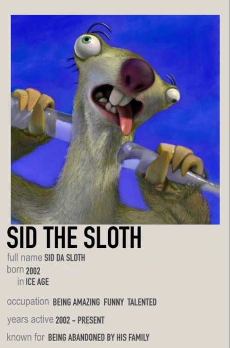 Granny Sloth Ice Age, Syd Ice Age, Sid The Sloth Wallpaper, Syd The Sloth, Ice Age Quotes, Telly Tubbies, Ice Age Funny, Ice Age Squirrel, Ice Age Sid