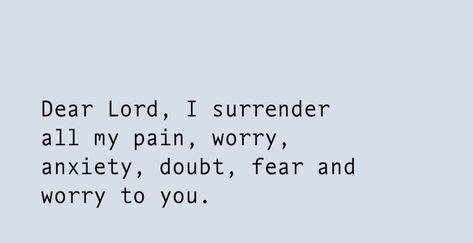 I Surrender All, I Surrender, Gospel Quotes, Prayer Verses, Life Quotes To Live By, Dear Lord, Quotes To Live By, No Worries, My Life