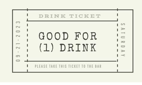 Drink Coupon Design, Free Drink Coupon, Drink Tickets Printable Free, Drink Voucher Design, Bartender 101, Drink Voucher, Bartending 101, Drink Tickets, Ticket Design Template