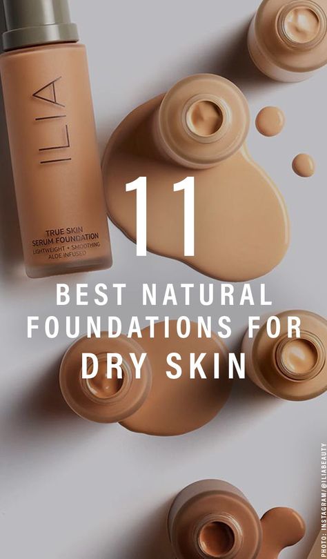 Hydrating Foundation Dry Skin, Dry Skin Foundation, Foundations For Dry Skin, Best Natural Foundation, Best Foundation For Dry Skin, Eyeshadow Basics, Foundation For Dry Skin, Coconut Oil For Face, Skin Photo