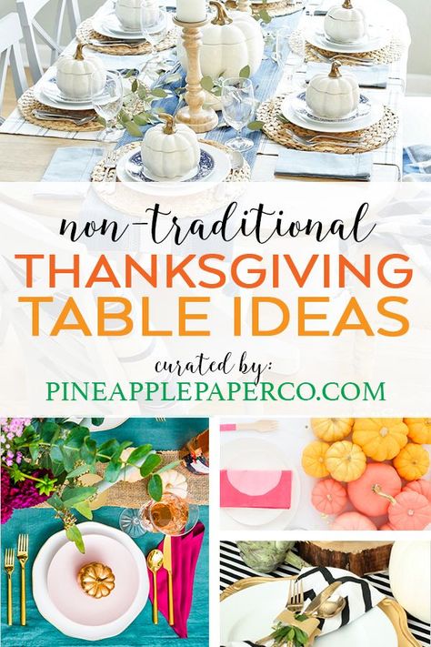 Non Traditional and Unique Thanksgiving Decor Ideas for your Table curated by Pineapple Paper Co. #colorfulthanksgiving #thanksgivingtabledecor #thanksgivingideas #thanksgivingtablescapes #thanksgivingdecorations Non Traditional Thanksgiving, Traditional Thanksgiving Table, Modern Thanksgiving Table, Thanksgiving Decor Ideas, Thanksgiving Style, Colorful Table Setting, Free Thanksgiving Printables, Modern Thanksgiving, Thanksgiving Dinner Party