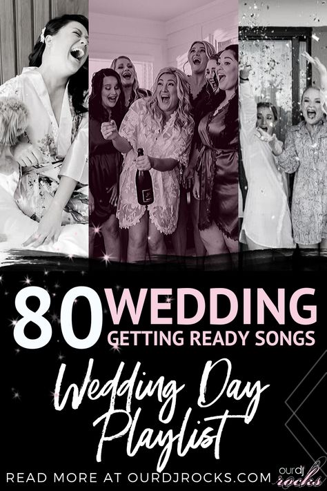 Getting Ready Songs, Wedding Day Playlist, Slow Dance Songs, Wedding Exit Songs, Wedding Dj Playlist, Romantic Wedding Songs, Father Daughter Dance Songs, Cocktail Hour Music, Wedding Party Songs