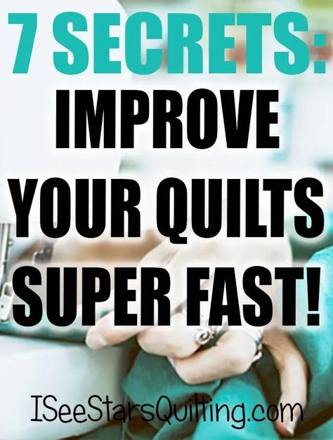 Learn 7 Secrets to Improving Your Quilts. These tips and tricks, from a seasoned quilter, will help you take your quilts to the next level! Beginning Quilting Tutorials, Quilt Piecing Tips, Quilting Tips And Tricks, Quilting Tips And Tricks Sewing Hacks, Quilt Tips And Tricks, Quilting Tricks, Quilt Tricks, Modern Quilting Tutorials, Clothing Remakes