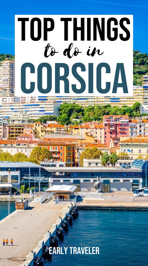 Corsica is a popular island in France. Here are the best things to do in Corsica, France. Ajaccio Corsica, Corsica Travel, French Island, Corsica France, Europe Holidays, Paris France Travel, France Travel Guide, Mediterranean Cruise, Cruise Port