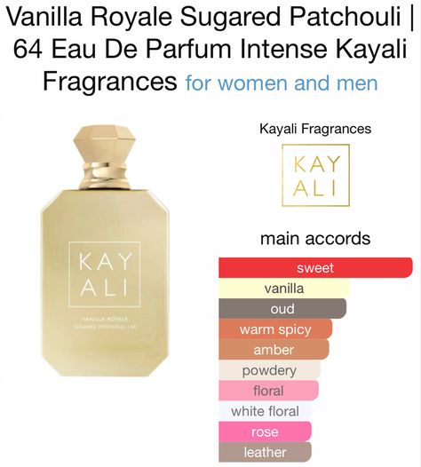 Kayali Vanilla Royale Sugared Patchouli, Spicy Vanilla Perfume, Perfume Notes, Fragrance Lab, Musk Perfume, Oud Perfume, Fragrances Perfume Woman, Diy Perfume, Vanilla Perfume