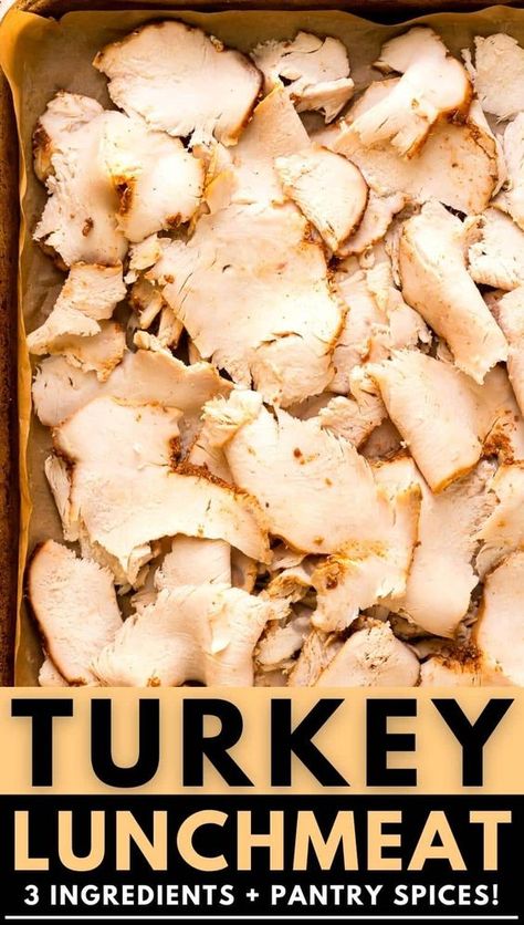 How To Make Turkey Deli Meat, Lunch Meat Turkey Recipes, Recipes Using Turkey Deli Meat, Recipes Using Deli Sliced Turkey, How To Make Your Own Deli Meat, Homemade Deli Turkey, Make Your Own Lunch Meat, Sliced Chicken Deli Meat Recipes, Chicken Lunch Meat Recipes