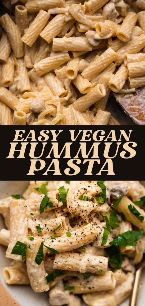 Vegan Hummus Pasta, Hummus Pasta, Veggie Pasta Salad, Creamy Pasta Sauce, Pasta Varieties, Quick Vegan Meals, Dairy Free Dinner, Vegan Pasta Recipes, Vegan Hummus