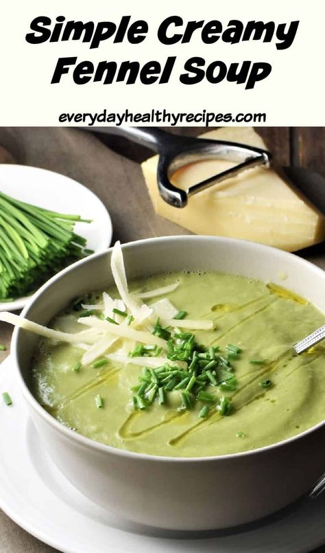 This simple fennel soup is creamy, nutritious and made using a handful of ingredients. It’s a delicious way of enjoying this vegetable, incredibly easy to make and perfect as a light meal. Made without potatoes or heavy cream and ready in under 30 minutes! #fennelsoup #creamysoup #quicksoup #easysoup #everydayhealthyrecipes Fennel Recipes Soup, Fennel Soup, Fennel Recipes, Hearty Vegetable Soup, Quick Soup, Healthy Instant Pot Recipes, Soup Kitchen, Healthy Comfort Food, Healthy Soup Recipes