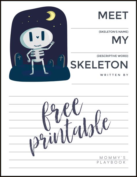 FREE PRINTABLE: Meet My Skeleton Writing Prompt ~ Mommy's Playbook Skeleton Writing, Fun Friday, Descriptive Words, Harvest Decorations, Writing Prompt, Behavior Management, Good Friday, Writing Paper, 3rd Grade