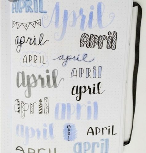 April Font Bullet Journal, Hand Lettering Months, April Header, Months Lettering, Month Lettering, Journal Headers, Monthly Bullet Journal, Bullet Journal Titles, Header Ideas