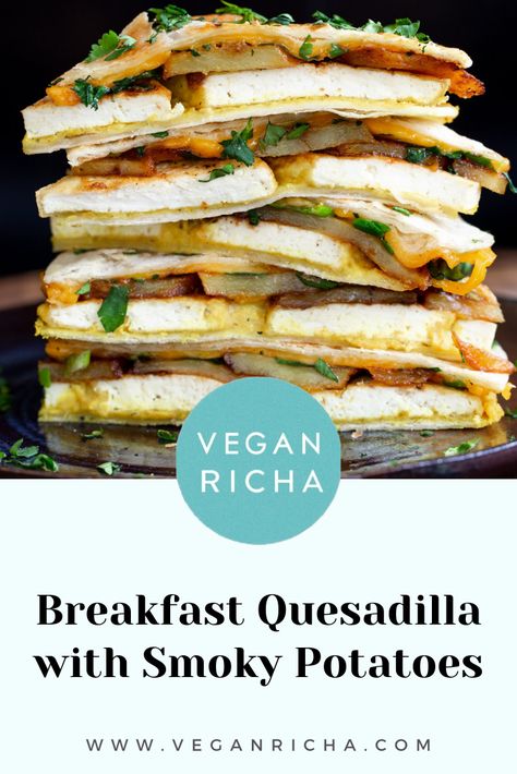 For a savory vegan breakfast make this Breakfast Quesadilla with Smoky Potatoes, Fried Tofu and Eggy Hummus. It can be made ahead of time and assembled right before serving! Meal prep win! Gluten-free option included. Savory Vegan Breakfast, Lenten Recipes, Savory Breakfast Recipes, Breakfast Quesadilla, Vegan Richa, Vegan Potato, Vegan Beans, Vegan Main Dishes, Grilled Sandwich