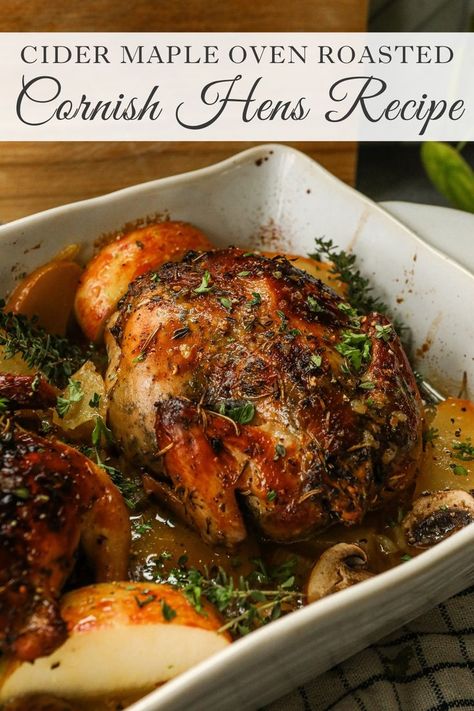 This Cider Maple Roasted Cornish Hen recipe is a lovely way to celebrate the fall season with a meal that tastes like a blended harvest. This dinner recipe is easy to make and delicious enough that it could even pass for a holiday dinner. Visit Sugar Maple Farmhouse to find this Cornish Hens recipe. Roasted Cornish Hen, Cornish Hen Recipe, Cornish Hen, Cornish Hens, Hen, Cider, Oven, Herbs, Chicken