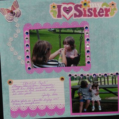 big sister Project Ideas - Scrapbook.com Cute Scrapbook Ideas For Sister, Scrapbook Ideas Sisters, Sister Scrapbook Ideas, Sister Scrapbook, I Love My Sister, Graduation Scrapbook, Cute Scrapbooks, Love My Sister, Scrapbook Gift