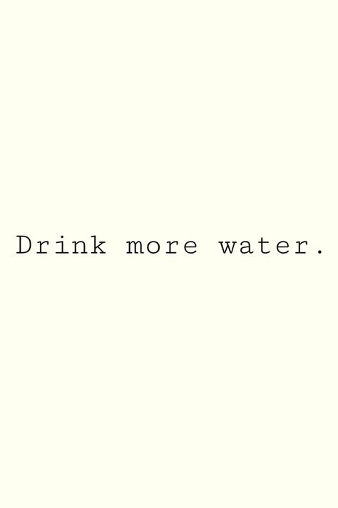 Drink more water. 
Water is essential to life. 

• #water
• #hydration
• #detoxwater
• #weightlosstips
• #morningroutine
• #studentlife
• #healthyhabits Drink Water Vision Board Pictures, Drink Water Vision Board, Water Drinking Aesthetic, Vision Board Water, Water Drinking Schedule, Water Aesthetic Drink, Drink Water Aesthetic, Hydration Aesthetic, Drink Water Motivation