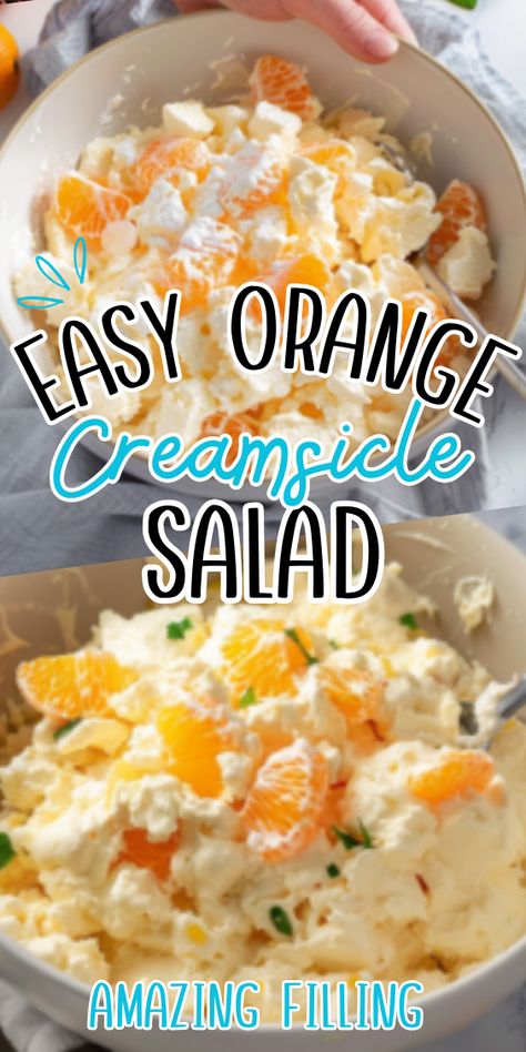 Easy Orange Creamsicle Salad Orange Creamsicle Salad, Creamsicle Salad, Potluck Appetizers, Jello Mold Recipes, Mandarin Orange Salad, Creamy Salad, Orange Dreamsicle, Fluff Desserts, Mandarin Oranges