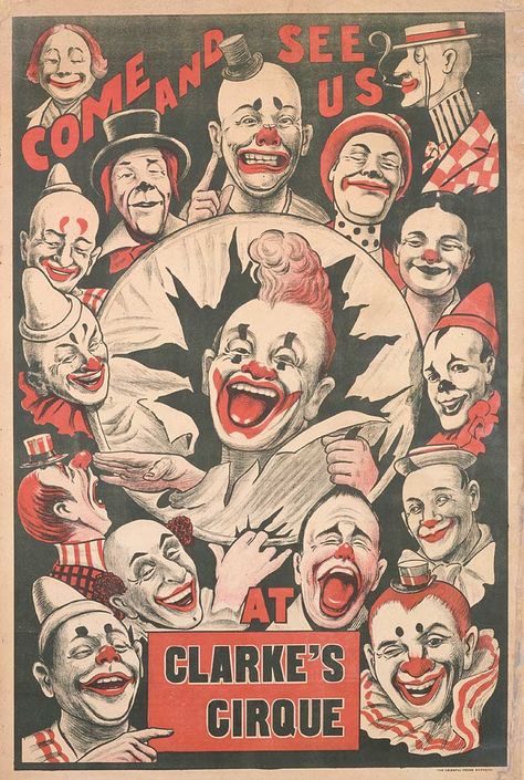 Clowns, "Come and see us???"  I don't think so... Creepy Circus, Old Circus, Vintage Circus Posters, Creepy Carnival, Halloween Circus, Poster Advertising, Circus Poster, Send In The Clowns, Vintage Clown